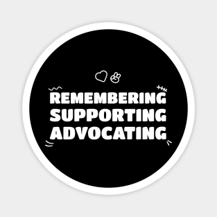 Remembering, supporting, and advocating Magnet